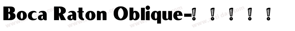 Boca Raton Oblique字体转换